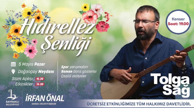 Bayraklı'da Hıdırellez şenliklerle kutlanacak