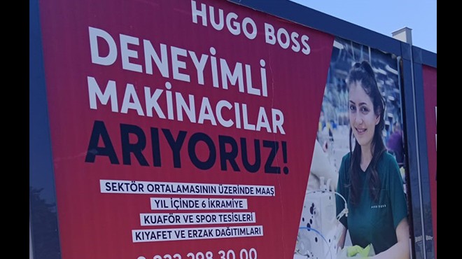 İzmir’de patronlar arası savaş… Bilboardla işçi avı!