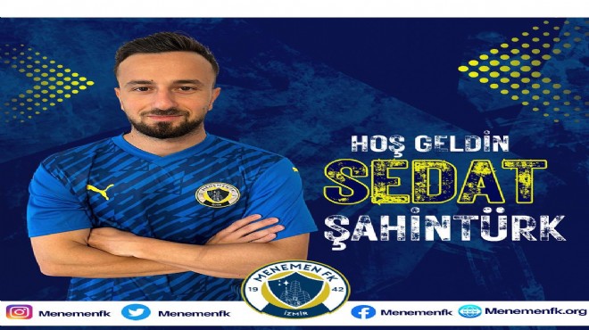 Menemen FK'dan Sedat Şahintürk hamlesi